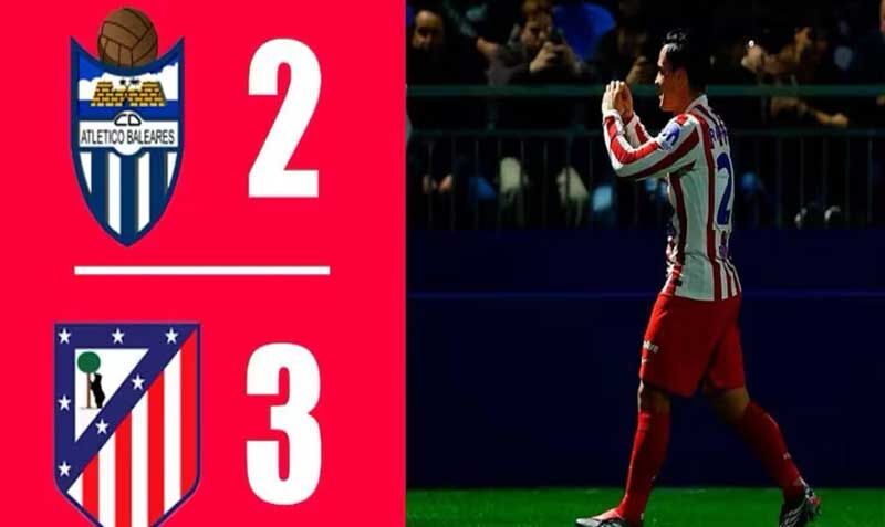 خلاصه بازی بالیارس 2 - اتلتیکو مادرید 3 در جام حذفی اسپانیا